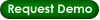Request a demo button
